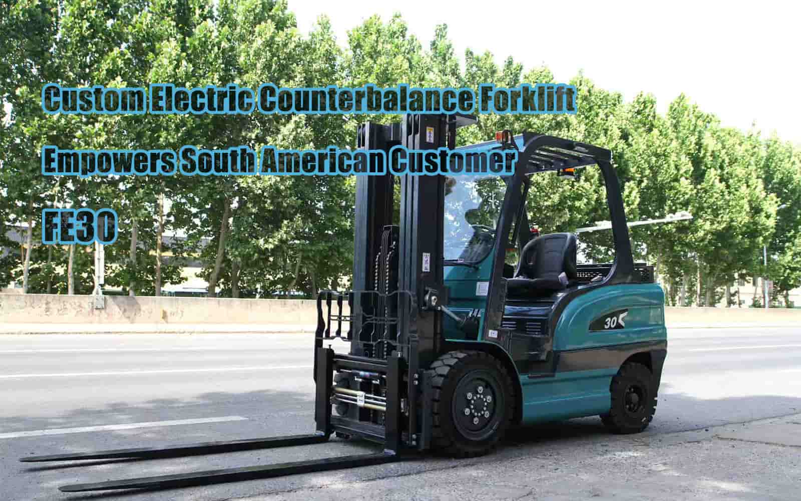 ZoNuo'nun Özelleştirilmiş 3 Tonluk Elektrikli Denge Ağırlıklı Forklifti Güney Amerikalı Müşteriye Güç Veriyor